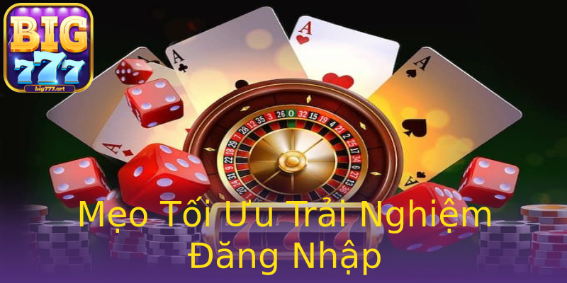 Mẹo Tối Ưu Trải Nghiệm Đăng Nhập Mẹo Tối Ưu Trải Nghiệm Đăng Nhập