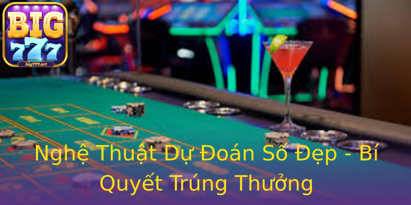 Nghệ Thuật Dự Đoán Số Đẹp - Bí Quyết Trúng Thưởng Nghệ Thuật Dự Đoán Số Đẹp - Bí Quyết Trúng Thưởng