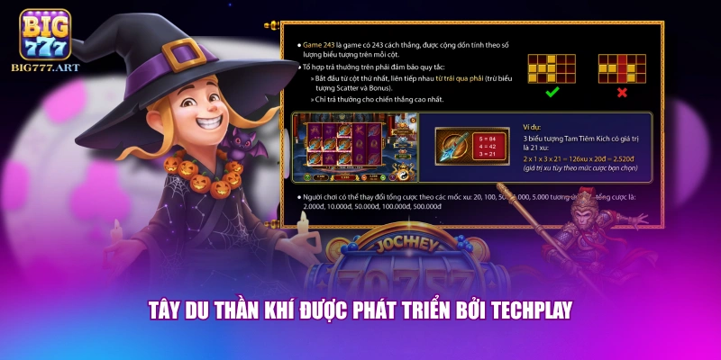 Tây Du Thần Khí - Tham Gia Quay Hũ Nhận Thưởng Đến x150 1 Tây Du Thần Khí được phát triển bởi Techplay